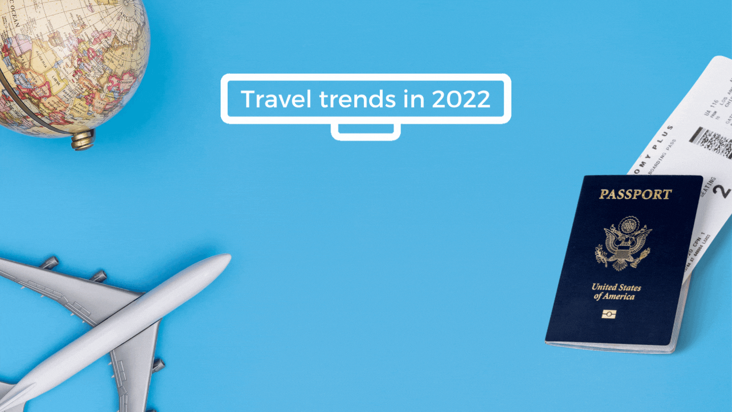 new trends of tourism in 2022